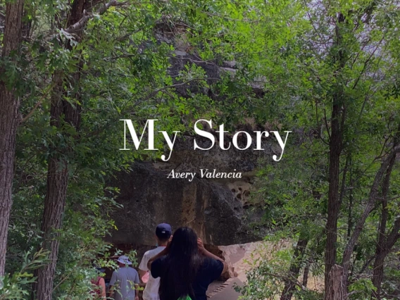 A group of students walks through a forested area toward a rock face, with the text "My Story" and "Avery Valencia" overlaid in white.