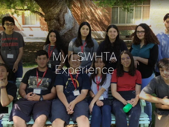 A group of students poses on a bench beneath a large shady tree, with the overlaid text "My LSWHTA Experience."