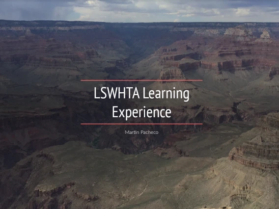 Dimly lit Grand Canyon view under cloudy skies with centered white text reading "LSWHTA Learning Experience" by Martin Pacheco, framed by red lines.
